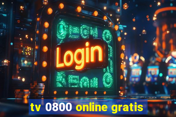 tv 0800 online gratis